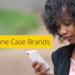 Best Phone Case Brands