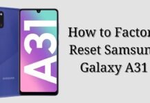 How to Factory Reset Samsung Galaxy A31