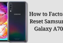 How to Factory Reset Samsung Galaxy A70