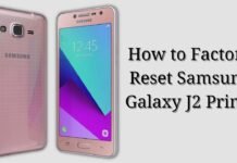 How to Factory Reset Samsung Galaxy J2 Prime