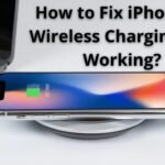 How to Fix iPhone 12 Wireless Charging Not Working?