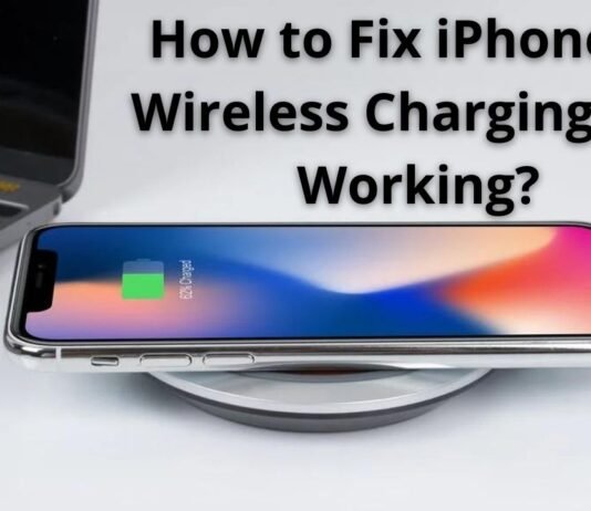 How to Fix iPhone 12 Wireless Charging Not Working?