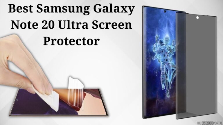 Best Samsung Galaxy Note 20 Ultra Screen Protector