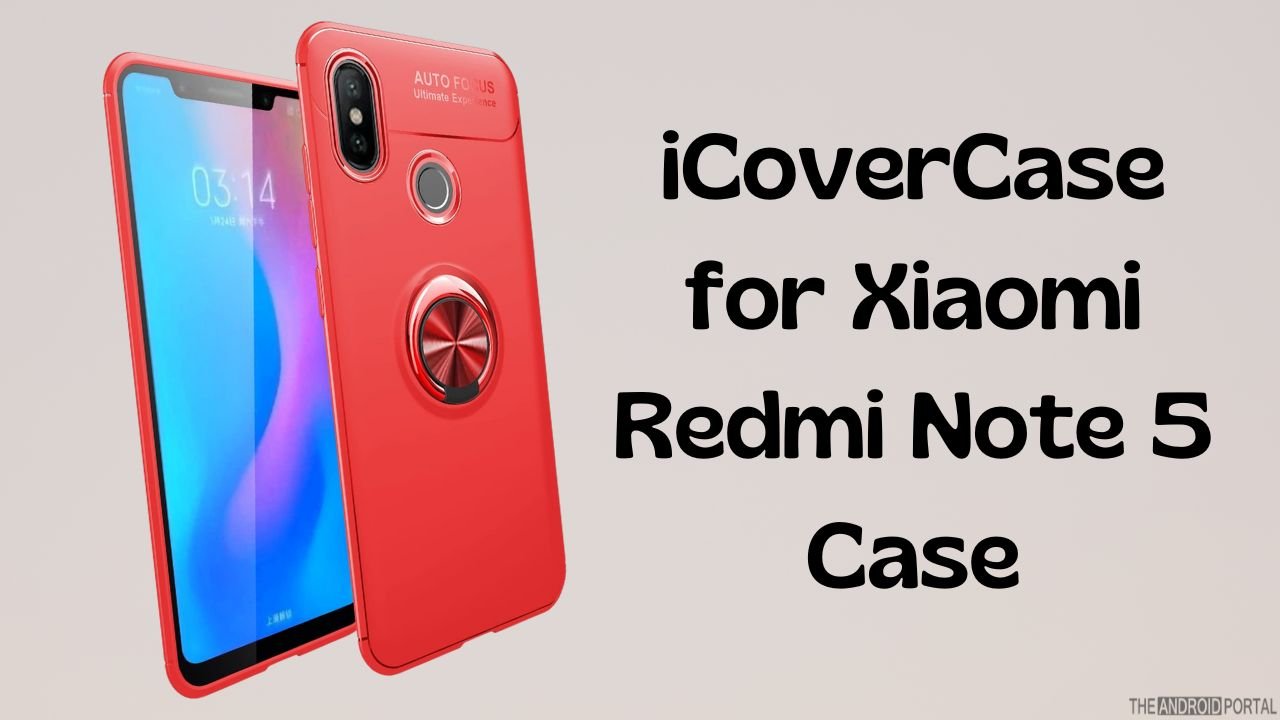 iCoverCase for Xiaomi Redmi Note 5 Case