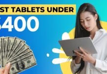 Best Tablets Under $400