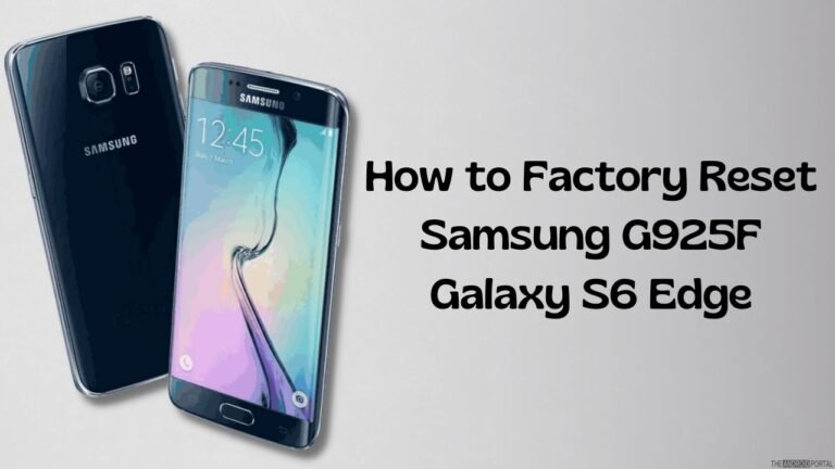 How to Factory Reset Samsung G925F Galaxy S6 Edge How to Factory Reset Samsung G925F Galaxy S6 Edge