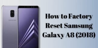 How to Factory Reset Samsung Galaxy A8 (2018)