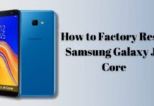 How to Factory Reset Samsung Galaxy J4 Core
