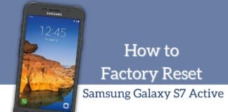 How to Factory Reset Samsung Galaxy S7 Active