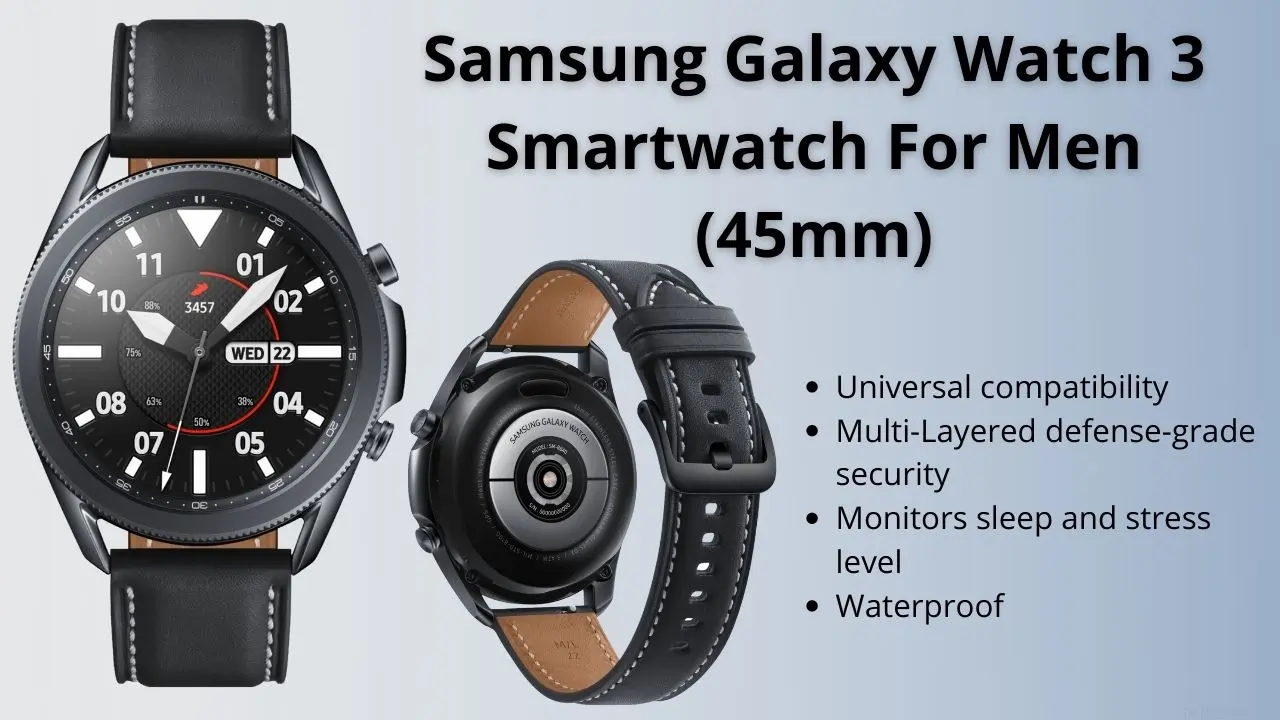 Samsung Galaxy Watch 3 Smartwatch For Men (45mm)