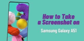 6 Methods to Take a Screenshot on Samsung Galaxy A51