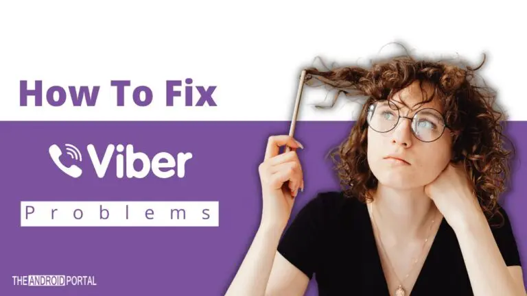16 Ways to Fix Any Viber App Problems 16 Ways to Fix Any Viber App Problems