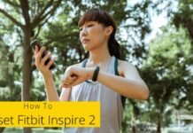 How To Reset Fitbit Inspire 2