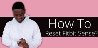 How To Reset Fitbit Sense