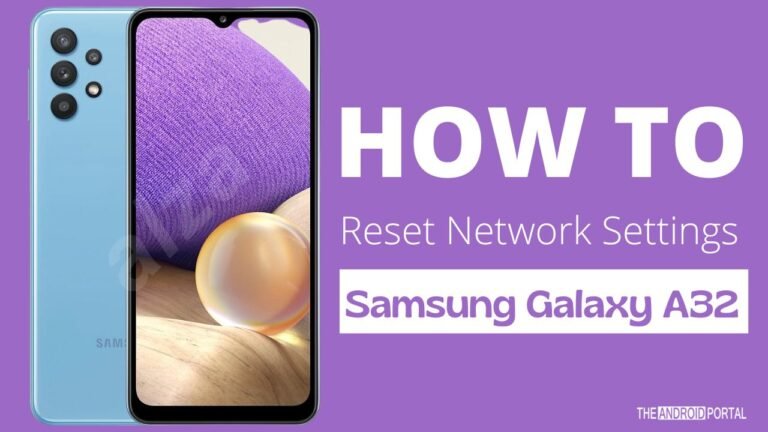 How To Reset Network Settings on Samasung A32