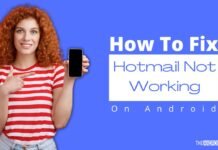 How to Fix Hotmail Not Working on Android