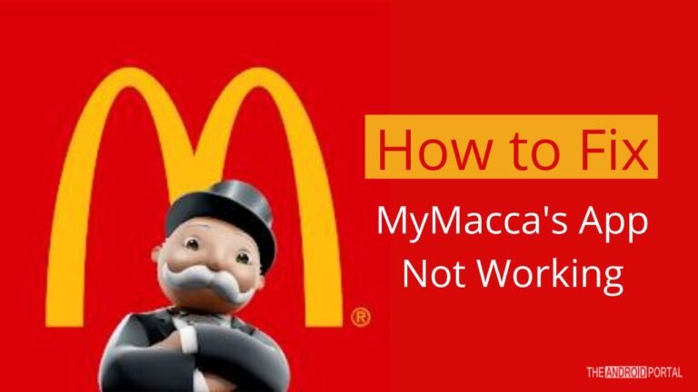 How to Fix MyMacca's App Not Working