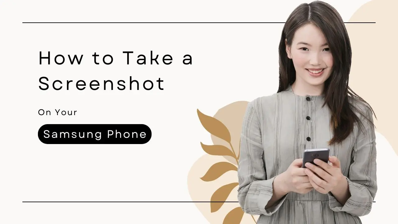 How to Take a Screenshot on Samsung Mobile Phone (1)