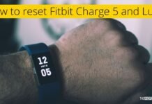 How to reset Fitbit Charge 5 and Luxe