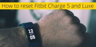How to reset Fitbit Charge 5 and Luxe
