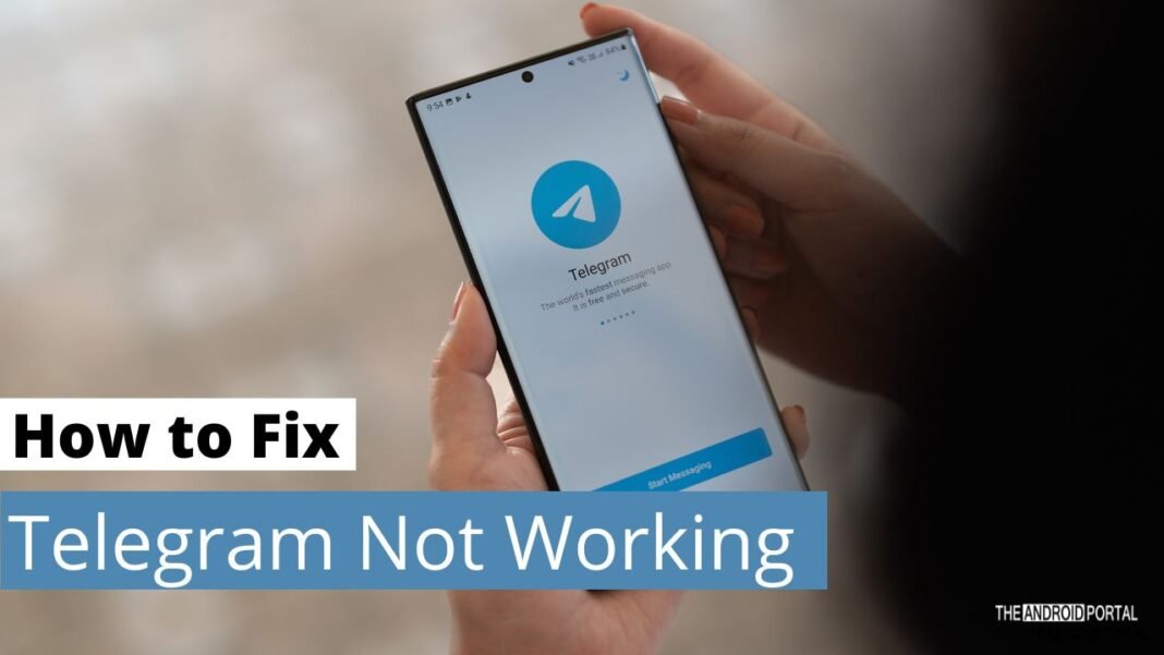 11 Most Common Telegram Not Working Problems & Solutions - TheAndroidPortal
