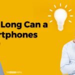 How Long Can a Mobile Really Last