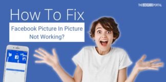 How To Fix Facebook Picture In Picture Not Working