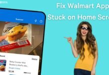 Fix Walmart App Stuck on Home Screen on android