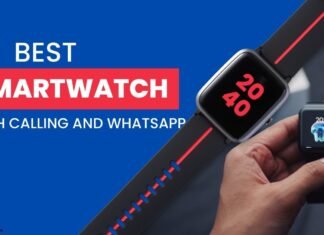 Best Smart Watch With Calling And Whatsapp