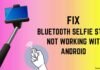 Fix Bluetooth Selfie Stick Not Working with Android-1