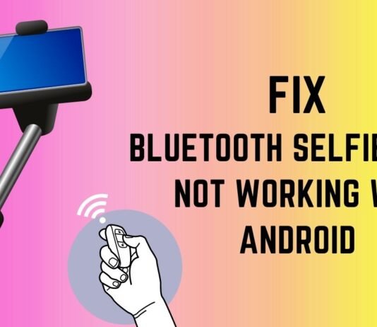 Fix Bluetooth Selfie Stick Not Working with Android-1