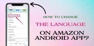 How To Change The Language On Amazon Android App