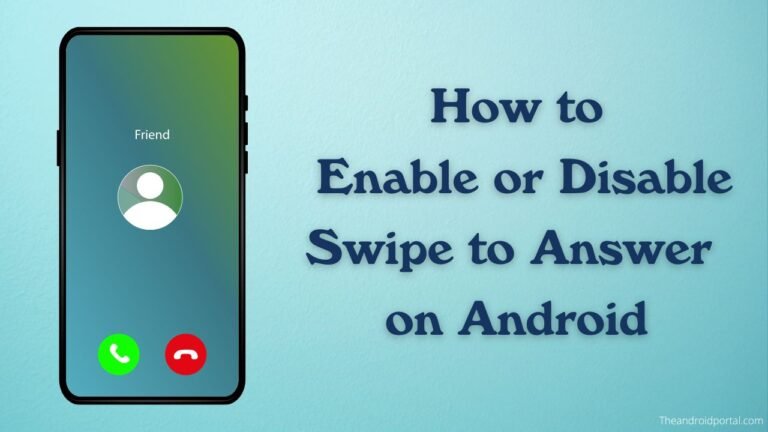 How to Enable/Disable Swipe to Answer on Phone How to Enable/Disable Swipe to Answer on Phone