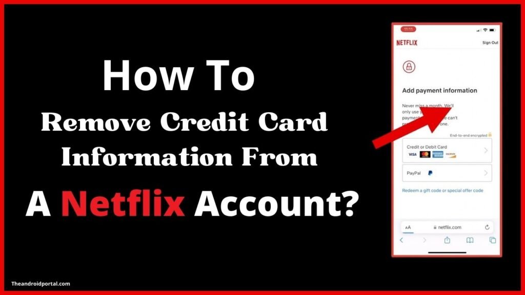 How To Remove Credit Card From A Netflix Account? TheAndroidPortal