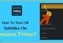 How To Turn Off Subtitles On Amazon Prime