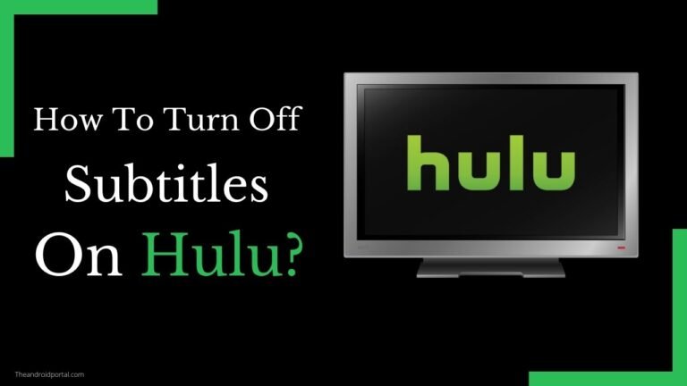 How To Turn Off Subtitles On Hulu