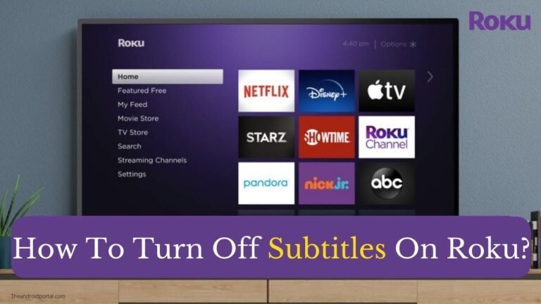How To Turn Off Subtitles On Roku