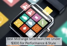 Best Midrange Smartwatches Under $300 for Performance & Style