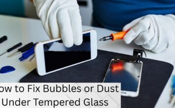 Fix Bubbles or Dust Under Tempered Glass