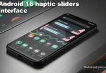 Android 16 Haptic Sliders Could Redefine Customization on Android