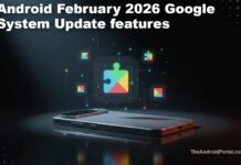 Android February 2026 Google System Update What’s New and What Changed