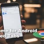 Chrome for Android Pinned Tabs Finally Roll Out — Here’s How It Works