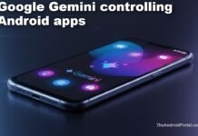 Google Gemini App Control on Android Could Redefine How Users Interact With Apps Google Gemini App Control on Android Could Redefine How Users Interact With Apps