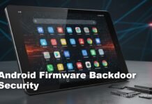 Security Researchers Uncover Android Firmware Backdoor in Several Tablet Brands Security Researchers Uncover Android Firmware Backdoor in Several Tablet Brands