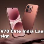 Vivo V70 and Vivo V70 Elite India launch Tipped Specs, Price, and What to Expect