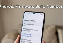 Android Firmware Build Numbers Explained