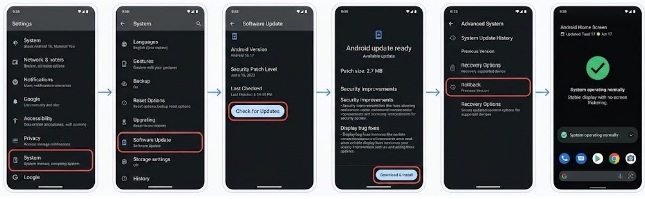 Fix 7 — Update or Roll Back Recent System Updates - Android Screen Flickering Issue