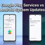 Google Play Services vs Android System Updates