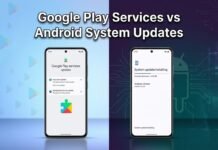 Google Play Services vs Android System Updates