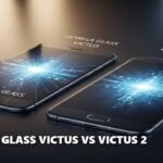 Gorilla Glass Victus vs Victus 2